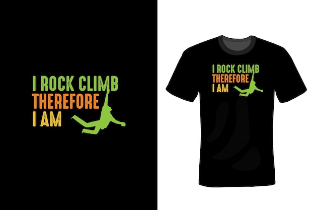 Climbing T shirt design typography vintage