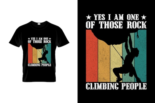 Climbing TShirt Design or Climbing poster Design Climbing Quotes Climbing Typography