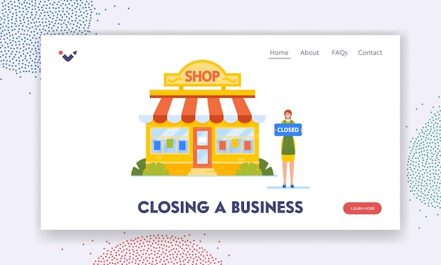 Vector closing a business landing page template bankruptcy during coronavirus pandemic lockdown crisis businesswoman shop owner character with closed sign at facade cartoon people vector illustration