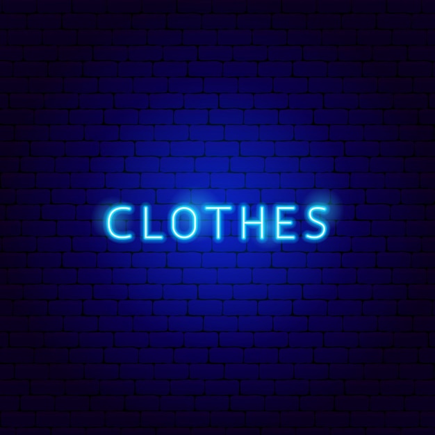 Clothes Neon Text