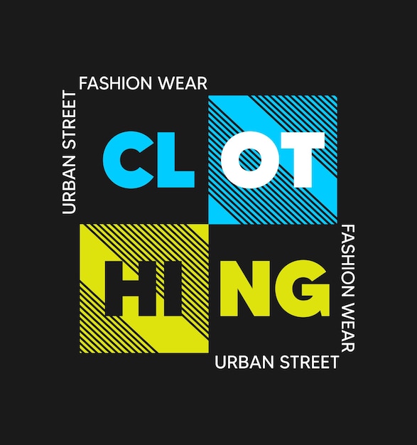 Clothing typography tshirt design