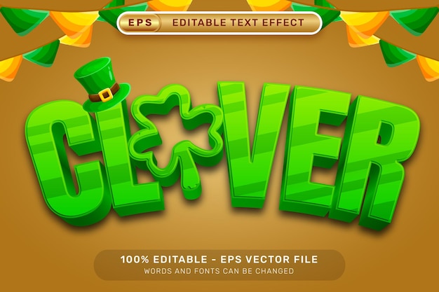 Vector clover st patricks day 3d text effect and editable text effect whit st patricks day element
