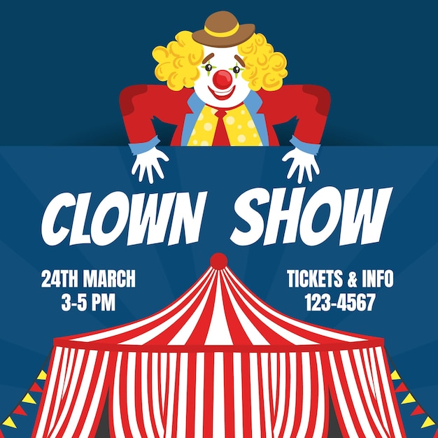 Clown Show Invitation Poster or Banner Circus Performance Vector Illustration