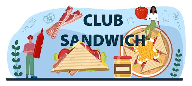 Club sandwich typographic header delicious sandwich for breakfast