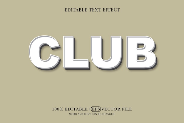 Club theme style with editable text style effect