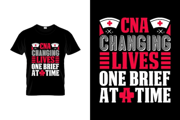 CNA t-shirt design or CNA poster design or CNA shirt design