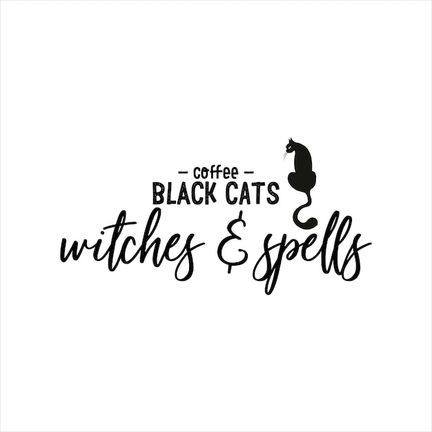 Coffee Black Cats Witches and Spells van zwarte inkt op een witte achtergrond