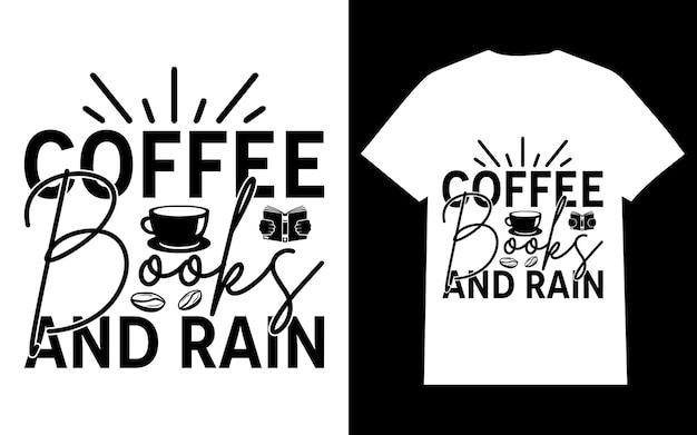 Coffee Books And Rain