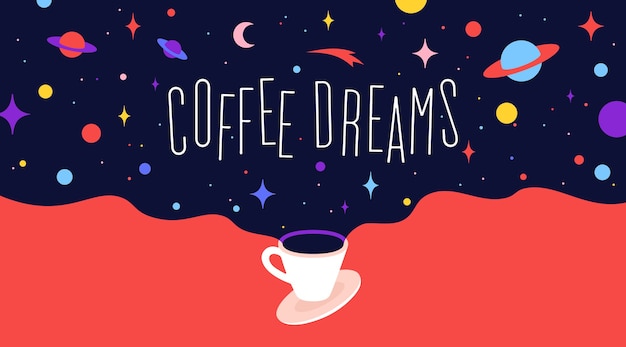 우주 꿈과 텍스트 문구가있는 커피 컵 Coffee Dreams