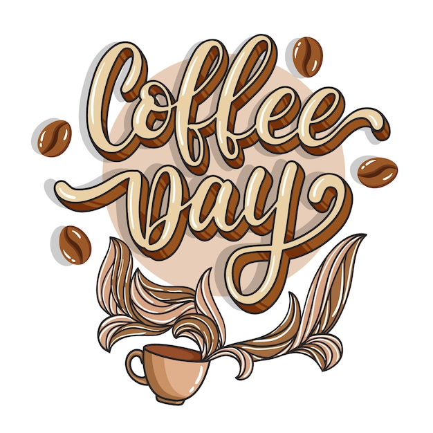 Lettering di giorno del caffè