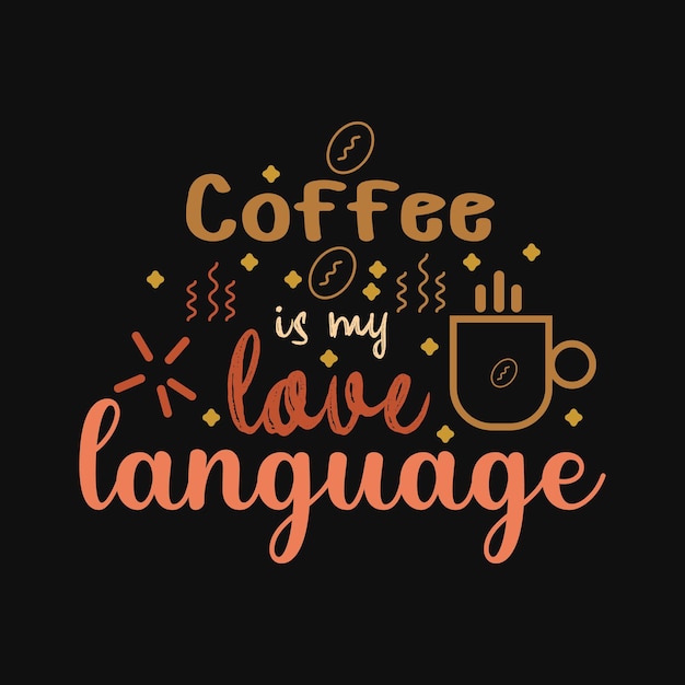 Кофе - мой вектор любви язык типографии