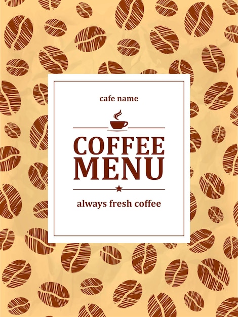 Coffee menu Always fresh coffee Menu card on retro paper background