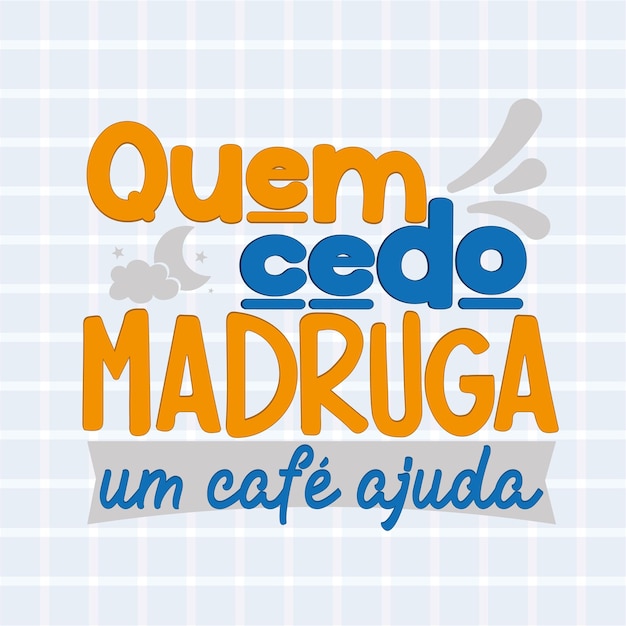 Coffee Phrase in Brazilian Portuguese