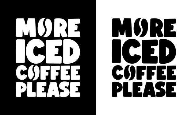 Coffee Quote T shirt design, typography