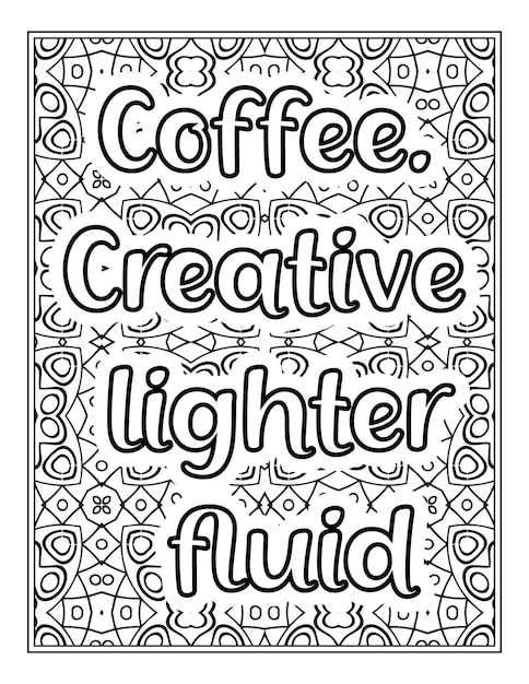 Coffee Quotes Coloring Book Page quotes coloring page coloring page for adults