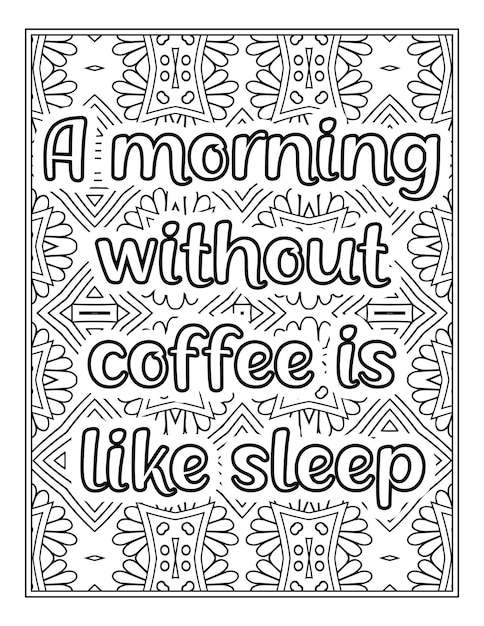 Coffee Quotes Coloring Book Page quotes coloring page coloring page for adults