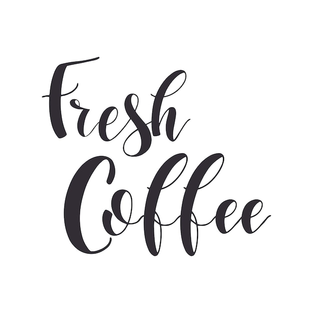 Coffee Quotes. Fresh coffee. Graphic design lifestyle texts. Shop promotion motivation.