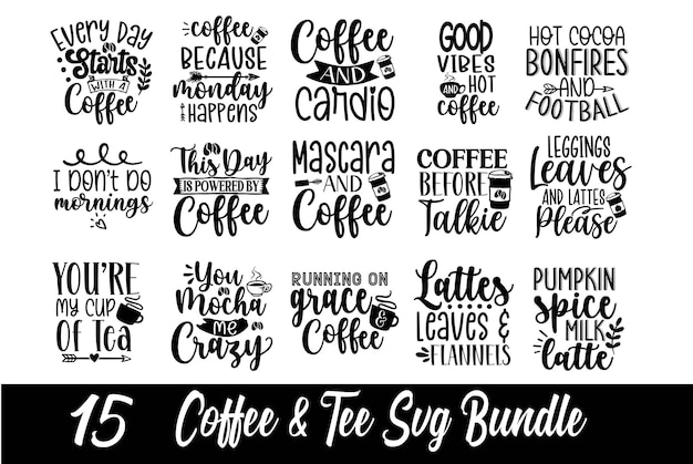 Coffee Quotes  lettering quotes Vectors Illustrations