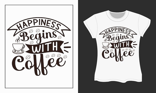 Coffee SVG t-shirt design. Coffee t-shirt design. Coffee SVG cut files design.