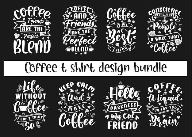 Vector coffee t shirt design bundle vector for print on demand