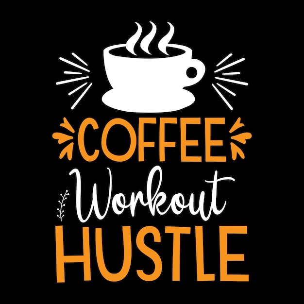 coffee t shirt design vector