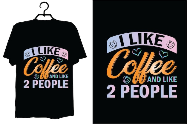 Coffee t shirt design vector