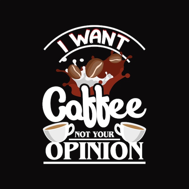 Coffee T-shirt Design