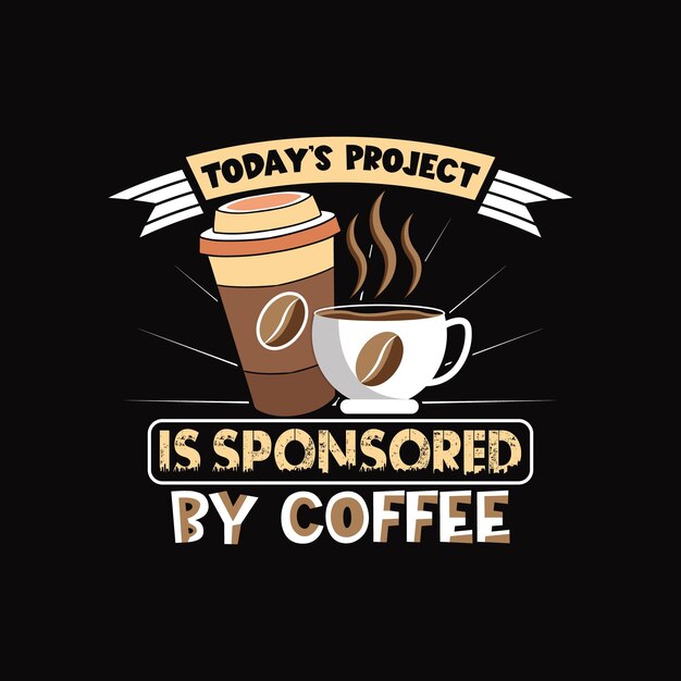 Coffee T-shirt Design