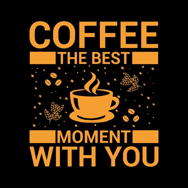 Coffee t shirt design