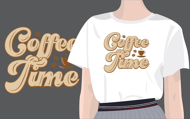 Coffee time typography for tshirt print templates logos mug