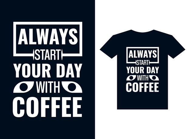 Coffee Tshirt design vector template for print