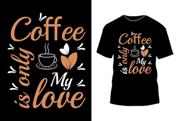 Coffee tshirt design vector