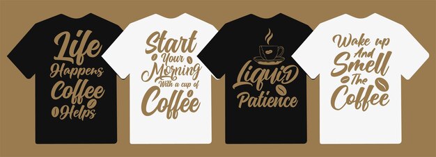 コーヒーのタイポグラフィのレタリングTシャツのデザインは、Tシャツと商品のスローガンを引用しています