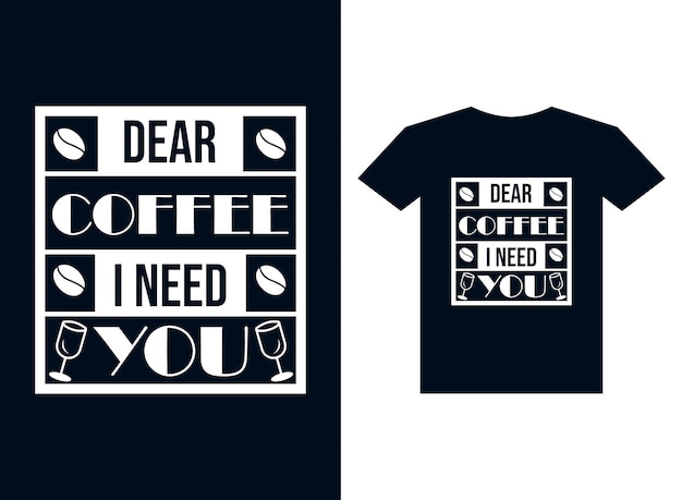 Coffee typography t-shirt design vector