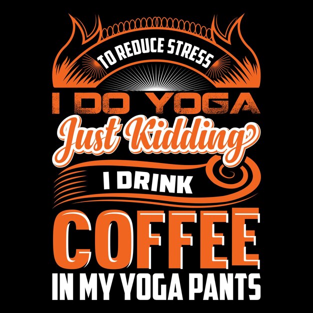 Coffee typography t-shirt design