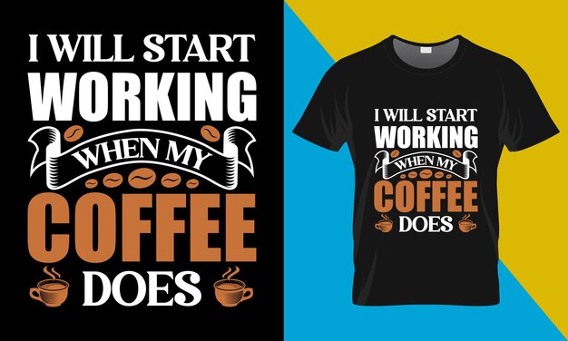 Coffee typography t-shirt design