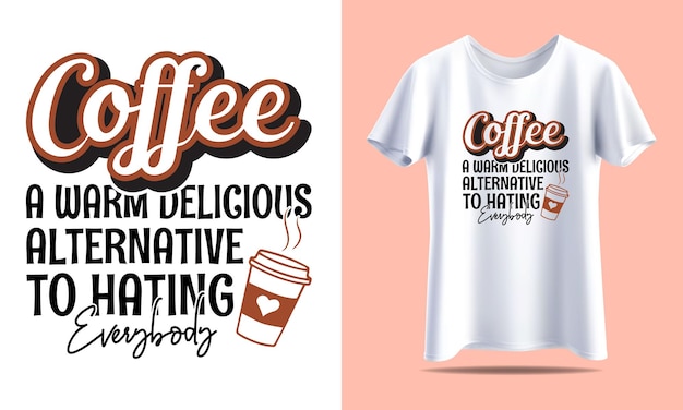 Coffee Typography vector t-shirt ontwerp sjabloon voor afdrukken