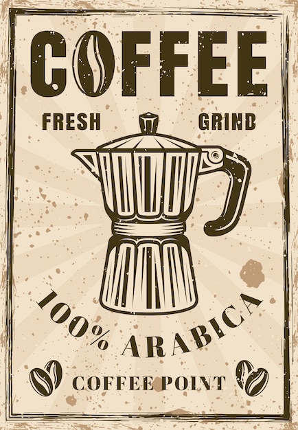 Vettore poster vintage per caffè con illustrazione vettoriale moka pot texture e testo grunge separati a strati