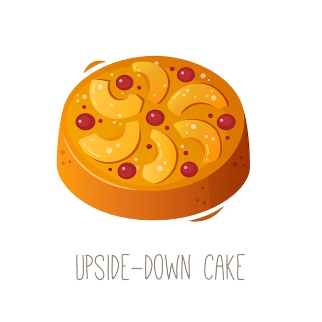 Collection of cakes pies and desserts for all letters of alphabet Letter U upside down cake