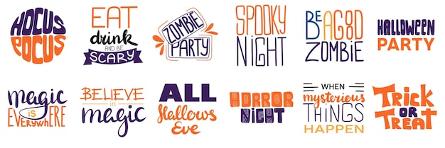 Collection of Halloween lettering Hand draw Halloween slogan set Halloween party All Hallows Eve