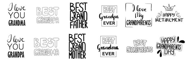 Collection of hand writhing banner phrases about grandparents Best grandmother the best grandfathe