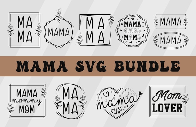 Коллекция логотипов Mama SVG Bundle