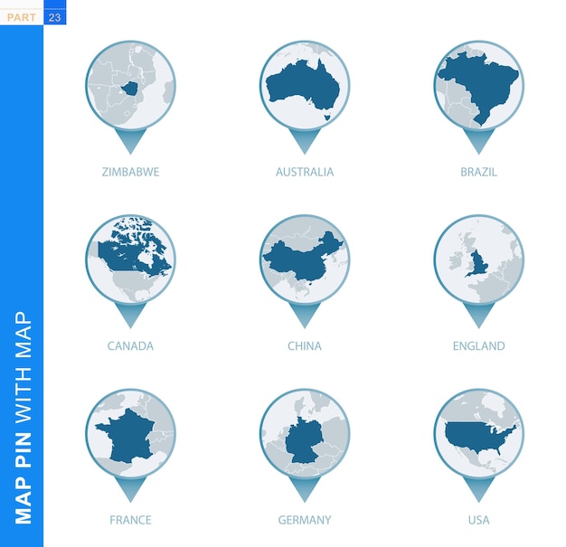 Collection of map pin with detailed map and neighboring countries, 9 map pins of zimbabwe, australia, brazil, canada, china, england, france, germany, usa