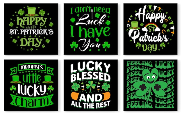 A collection of posters with green text that says happy st patricks day.