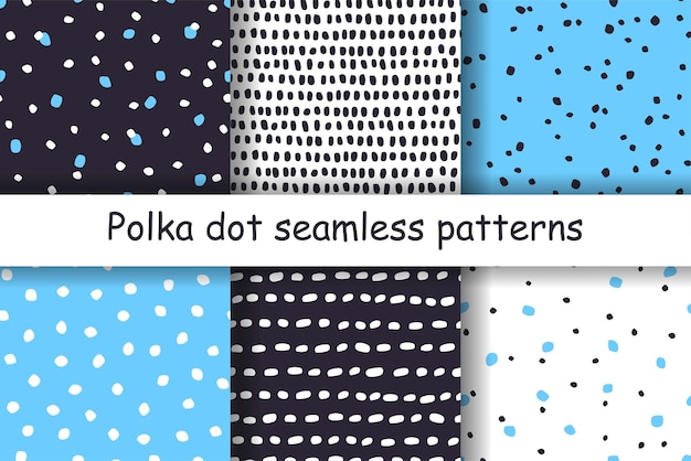 Collection of seamless abstract patterns Polka dot setHand drawn Vector illustration