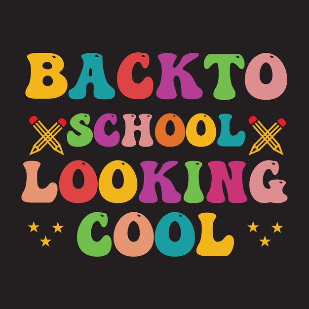 Vector a colorful back to school looking cool poster