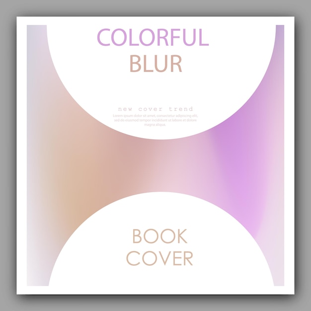 Colorful background with gradient blur for cover poster banner and print Vector template for printing