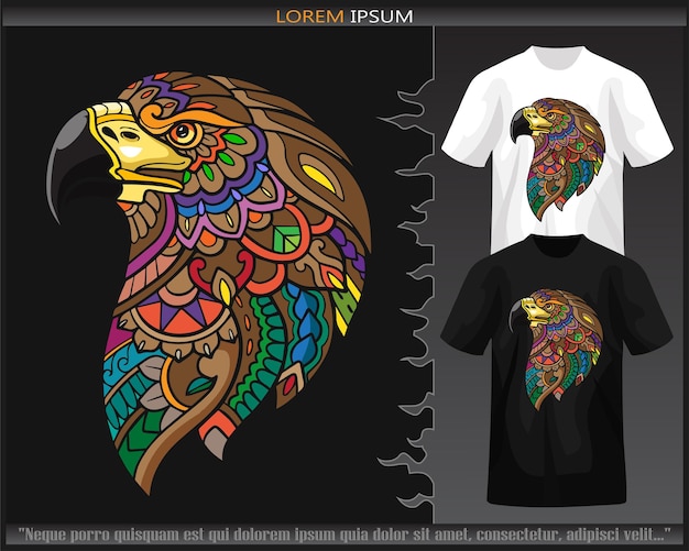 Colorful Eagle head mandala arts isolated on black and white t shirt