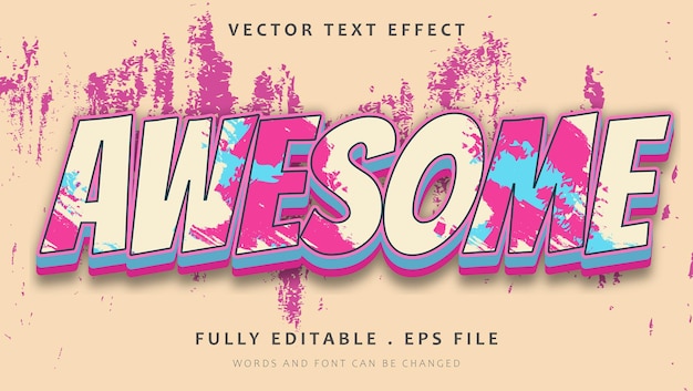 Vector colorful grunge paint 3d word awesome editable text effect design