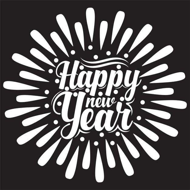 Vector colorful lettering happy new year or hand drawn new year typography t shirt design